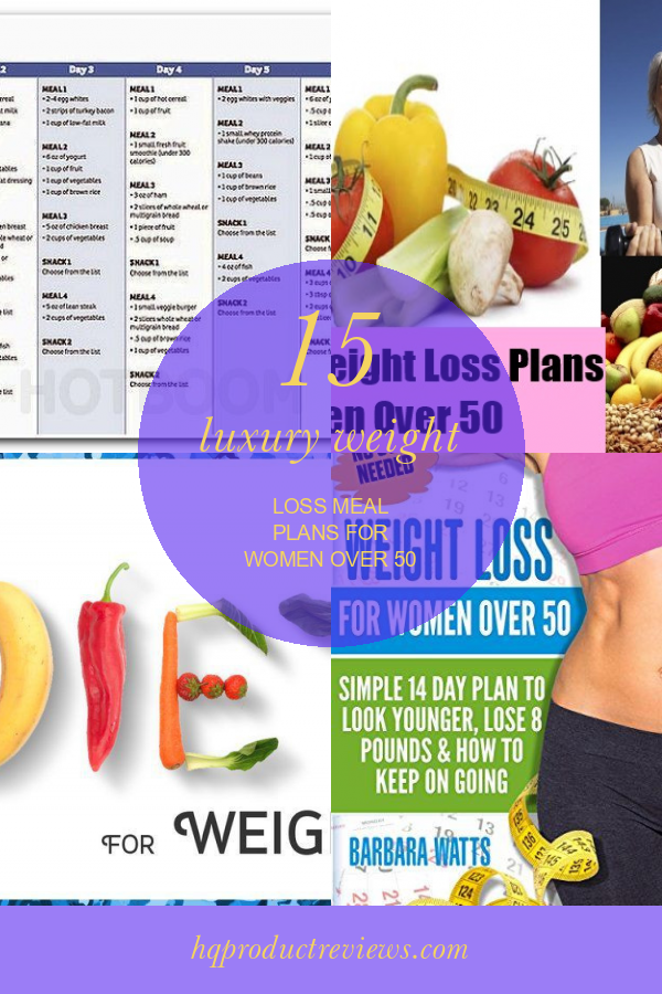 15 Luxury Weight Loss Meal Plans for Women Over 50 – Best Product Reviews